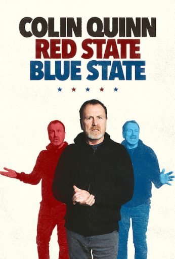 Colin Quinn: Red State Blue State