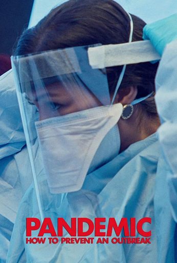 Pandemic: How to Prevent an Outbreak