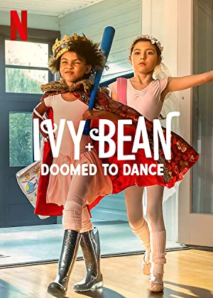 Ivy + Bean: Doomed to Dance