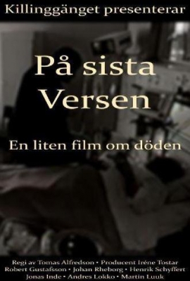 På sista versen – En liten film om döden