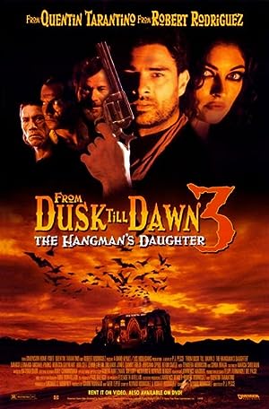 From Dusk Till Dawn 3: The Hangman’s Daughter