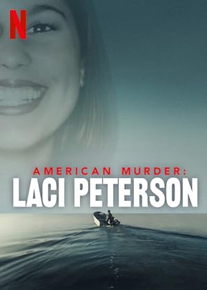 American Murder: Laci Peterson