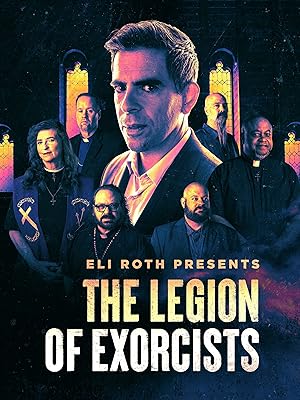 Eli Roth Presents: The Legion of Exorcists