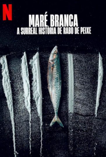 Turn of the Tide: The Surreal Story of Rabo de Peixe