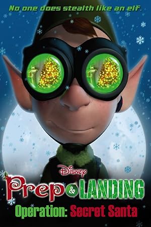Prep & Landing: Operation Secret Santa