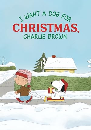 I Want a Dog for Christmas, Charlie Brown