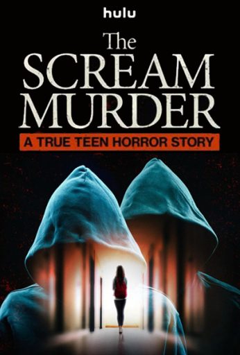 The Scream Murder: A True Teen Horror Story