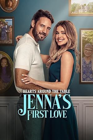 Hearts Around the Table: Jenna’s First Love