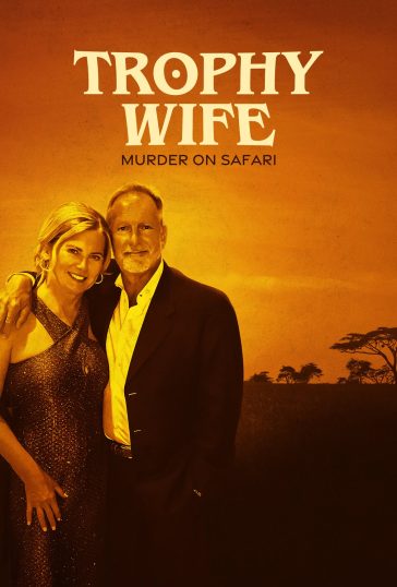 Trophy Wife: Murder on Safari