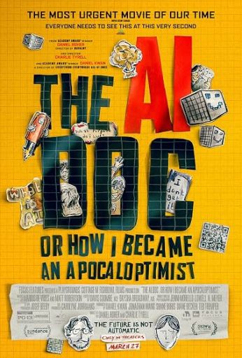 The AI Doc: Or How I Became an Apocaloptimist