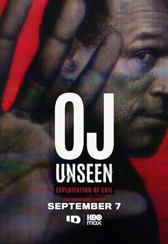 OJ Unseen: Exploitation of Evil